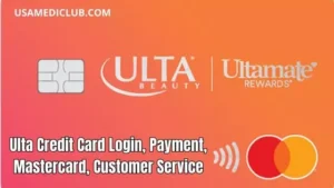 Ulta Credit Card Login, Payment, Mastercard, Customer Service & More