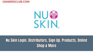 Nu Skin Login, Distributors, Sign Up, Products, Online Shop & More